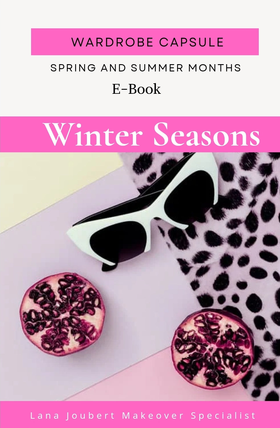 Winter Wardrobe Capsule- Spring and Summer Months