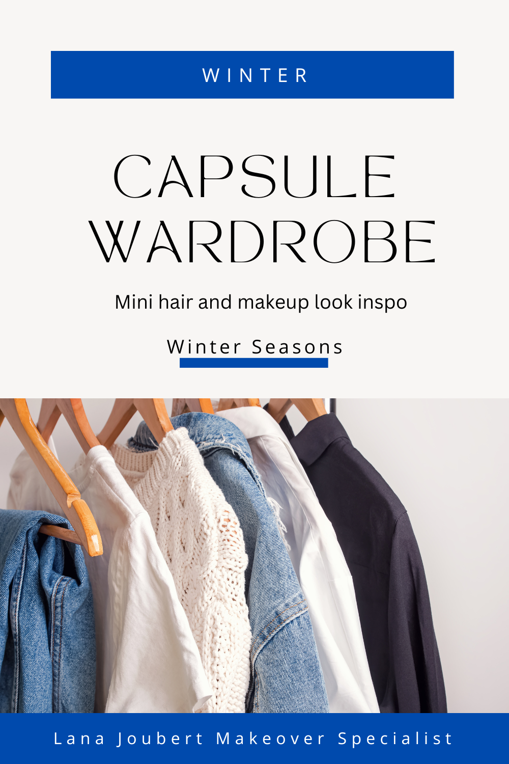 Winter Wardrobe Capsule - Autumn and Winter Months